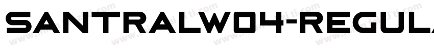 SantralW04-Regular R字体转换